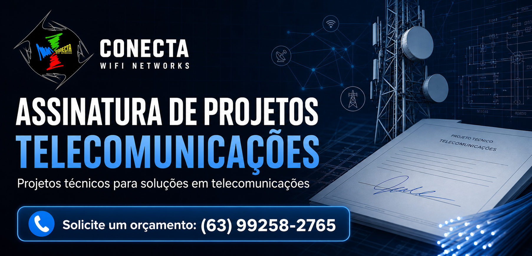 Assinatura de projetos em telecomunicacoes